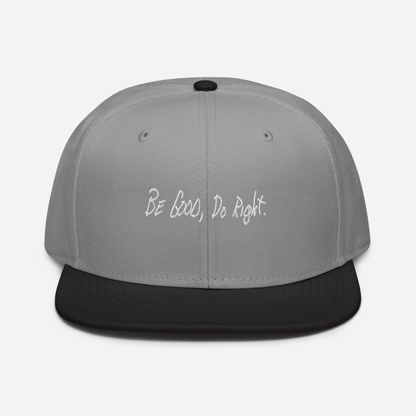 The "Be Good, Do Right." Snapback