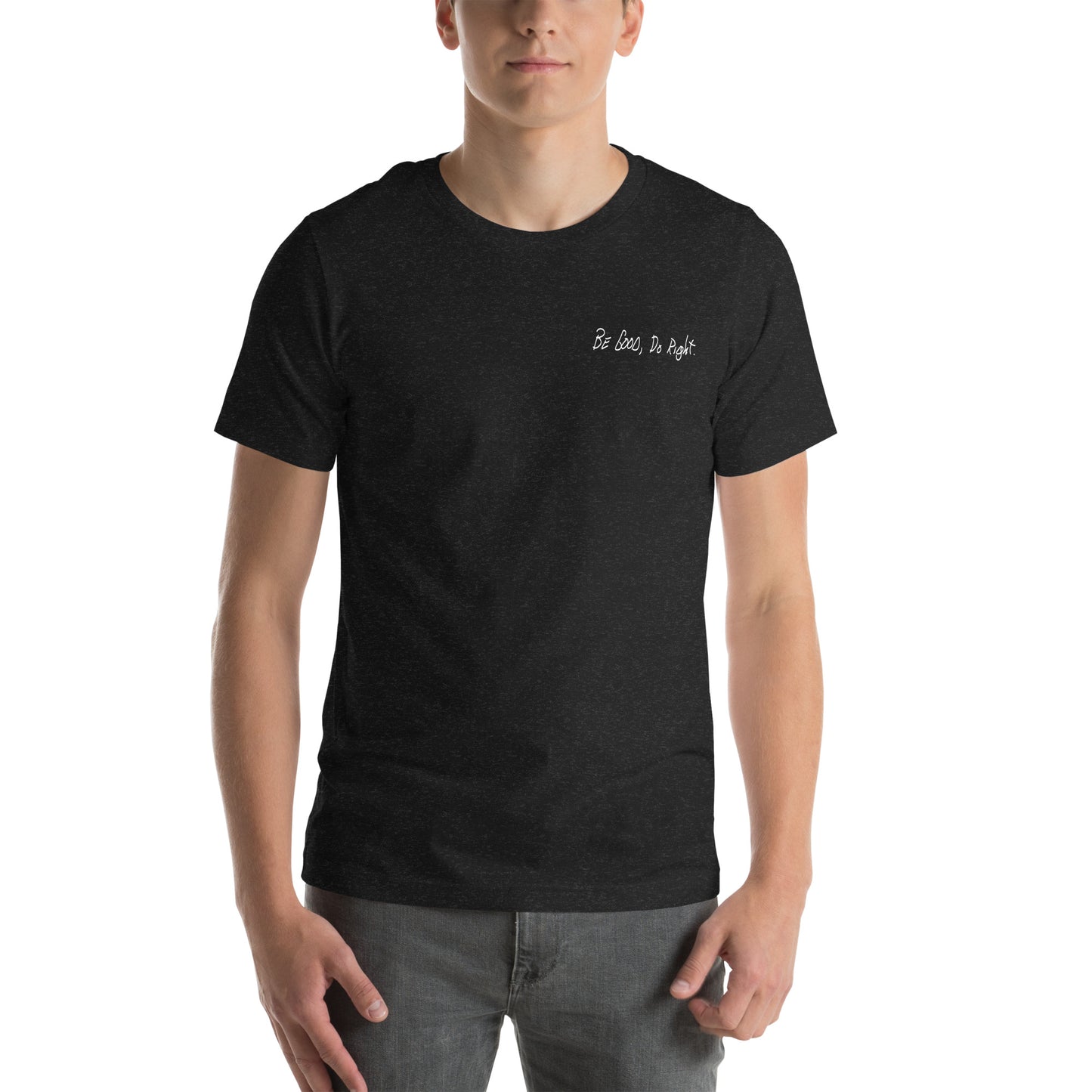 The "Be Good, Do Right." Basic Tee